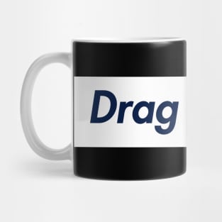 SUPER DRAG QUEEN LOGO Mug